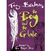 Tony Bradman The Boy and the Globe (Tascabile) Conkers