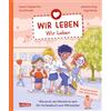 Dr. Ina Schmidt Wir leben - wir lieben: Interaktives Vorleseb (Copertina rigida)