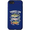 Cool Fishing Tees Custodia per iPhone SE (2020) / 7/8 Cose da pesca che faccio nel mio tempo libero