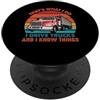 Funny Truck Driver Trucker Apparel That's What I Do I Drive Trucks Funny Trucker Truck Driver PopSockets PopGrip Adesivo