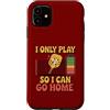 Low Social Battery Pickleball Custodia per iPhone 11 Giocando così posso andare a casa Pickleball Paddle