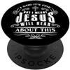 InGENIUS Magliette e regali di umorismo Christian ha detto che va bene, Gesù sentirà questo umorismo PopSockets PopGrip Adesivo