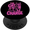 Cat Mom And Cat Dad Design The Cat Is In Charge PopSockets PopGrip Adesivo