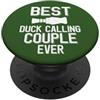 Duck Calling Family Clothing La migliore coppia di anatre che chiama mai Duck Hunter PopSockets PopGrip Adesivo
