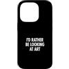 Museum Curator Museum Designs Custodia per iPhone 14 Pro ID piuttosto guardare l'arte