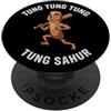 Italian Brainrot Funny Viral Alpha Meme Tung Tung Tung Sahur Surreale Italiano Brainrot Meme PopSockets PopGrip Adesivo