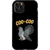 Coo Coo Bird Shirt For Men Women Kid Com Custodia per iPhone 11 Pro Cuculo Meme Bird Detto Coo-Coo Uccello Comune Cuculo Uccelli