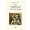 Sarnus Cosi mangiavano e ridevano i nostri nonni. Ricette d'altri tempi. E non solo