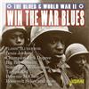 Various Artists Win the War Blues - The Blues & World War II (CD) Album