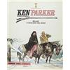 Mondadori Comics Milady-I cavalieri del nord. Ken Parker (Vol. 17)
