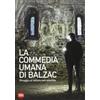 ARTE MODERNA. CATALOGHI La commedia umana di Balzac. Omaggio al romanziere assoluto. Ediz. illustrata