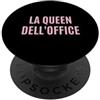 Corona da Ufficio Italiano Regina dell'ufficio Regina Ufficio Divertente Lavoro Donna PopSockets PopGrip Adesivo