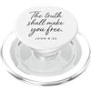 Truth In Christ Apparel La verità ti renderà libero Giovanni 8:32 Fede Scrittura Bibbia PopSockets PopGrip per MagSafe