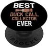 Duck Calling Family Clothing Il miglior collezionista di anatre di sempre amante delle chiamate anatre PopSockets PopGrip Adesivo