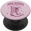 Vintage Country Music Lovers Age 50 Cele Rodeo per il 50° compleanno | Stivali da cowgirl occidentali e cappello da cowboy PopSockets PopGrip Adesivo