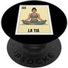Funny Mexican Designs for Family Funny Mexican Design for Aunt - La Tia Yoga PopSockets PopGrip Adesivo