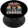 Cat Mom And Cat Dad Design The Cat Is In Charge PopSockets PopGrip Adesivo