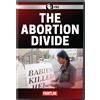 PBS (Direct) FRONTLINE: The Abortion Divide DVD (DVD)