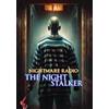Nightmare Radio - The Night Stalker DVD NUOVO