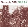 Galaxie 500 Today (Vinyl LP) 12" Album