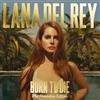 Lana Del Rey Born to Die-the Paradise (Repack) (CD)