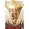 Peggy Joyce Rut Salmo 91: Historias verídicas del escudo protector d (Tascabile)