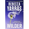 Rebecca Yarros Wilder (Tascabile) Renegades