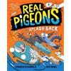 Andrew McDonald Real Pigeons Splash Back (Book 4) (Tascabile) Real Pigeons
