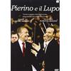 Pierino E Il Lupo