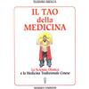 MANUALI HERMES Il tao della medicina. La scienza olistica e la medicina tradizionale cinese