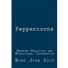 Roby Jose Ciju Peppercorns (Tascabile) All about Spices and Condiments
