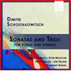 Dmitri Shostako Dmitri Schostakowitsch: Sonatas and Trios for Piano and Str (CD)