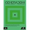 Le Monnier Generazioni. Percorsi facilitati di storia. Per le Scuole superiori. Con e-book. Con espansione online. Riforme e rivoluzioni (1650-1900) (Vol. 2)
