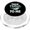Tuna Fishing Gear Parla con me del tonno Pesca al tonno PopSockets PopGrip per MagSafe