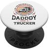 Trucker Daddy Pride Qualsiasi uomo può essere un padre Special Daddy Trucker PopSockets PopGrip Adesivo