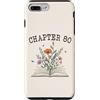 Librarian Bookish Bookworms & Novel Writ Custodia per iPhone 7 Plus/8 Plus Capitolo 80 - Amanti dei libri & Lettori 80° compleanno Fiori di campo