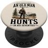 Funny Hunting Grandpa Vintage Outdoor Hu Non sottovalutare mai un vecchio che caccia ancora negli anni Settanta PopSockets PopGrip Adesivo
