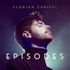 Florian Christl Episodes (CD)