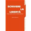ETS Scrivere la libertà. Corpo, identità e potere in Goliarda Sapienza