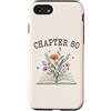 Librarian Bookish Bookworms & Novel Writ Custodia per iPhone SE (2020) / 7/8 Capitolo 80 - Amanti dei libri & Lettori 80° compleanno Fiori di campo
