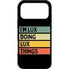 Personalized Gift Ideas Lux Custodia per iPhone 17 Pro Max Io sono Lux Doing Lux Things Divertente Citazione Personalizzata