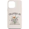 Librarian Bookish Bookworms & Novel Writ Custodia per iPhone 13 Pro Max Capitolo 80 - Amanti dei libri & Lettori 80° compleanno Fiori di campo