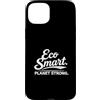 International Day for Health and Safety Custodia per iPhone 15 Plus Eco Smart Planet Strong - Regalo ecologico ecologico