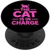 Cat Mom And Cat Dad Design The Cat Is In Charge PopSockets PopGrip Adesivo