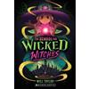 Will Taylor School for Wicked Witches (Tascabile)