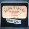 Fastball The Help Machine (Vinyl LP) 12" Album Coloured Vinyl (Limited Edition)