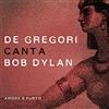 Caravan De Gregori Canta Bob Dylan - Amore E Furto