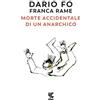 GUANDA Morte accidentale di un anarchico