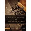 Ross Anderson ¿Cuál Es El Mensaje del Libro de Mormón? (Tascabile)