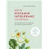 Dr. Yvonne Dr. Mein Histaminintoleranz-Journal: Der Leitfaden zur N (Tascabile)